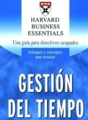 Resumen libro gestión del tiempo de Harvard Business essentials