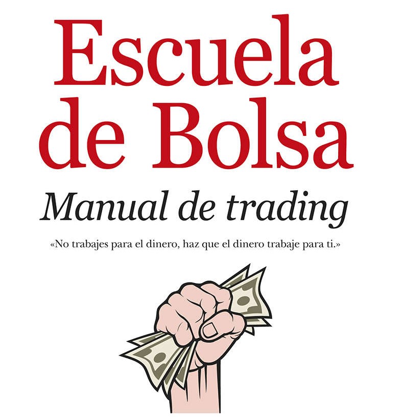 Libro escuela de bolsa, manual de Trading